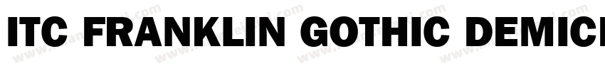 ITC FRANKLIN GOTHIC DEMICD字体转换